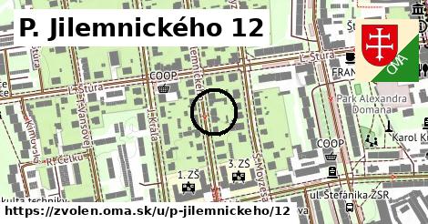 P. Jilemnického 12, Zvolen