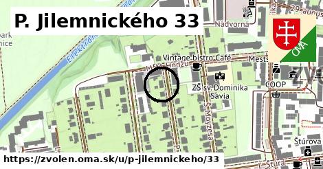 P. Jilemnického 33, Zvolen