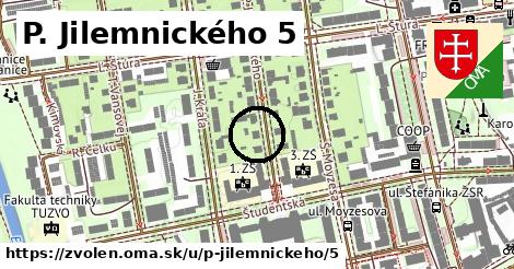 P. Jilemnického 5, Zvolen