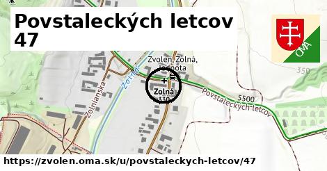 Povstaleckých letcov 47, Zvolen