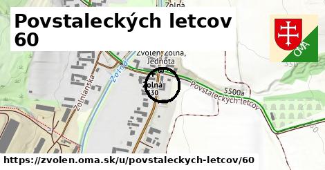 Povstaleckých letcov 60, Zvolen