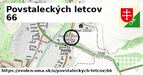 Povstaleckých letcov 66, Zvolen