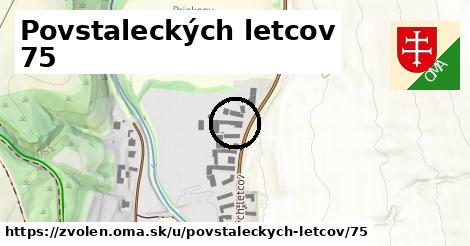 Povstaleckých letcov 75, Zvolen