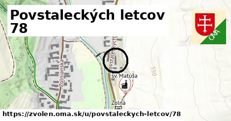 Povstaleckých letcov 78, Zvolen