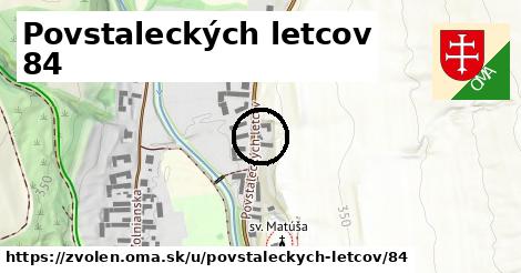 Povstaleckých letcov 84, Zvolen