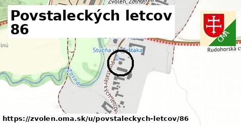 Povstaleckých letcov 86, Zvolen