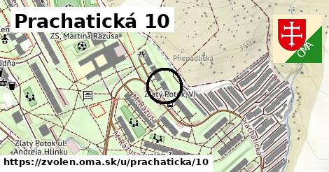 Prachatická 10, Zvolen