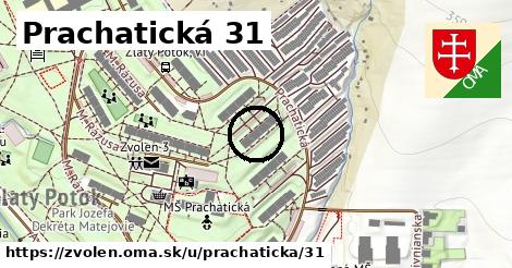 Prachatická 31, Zvolen