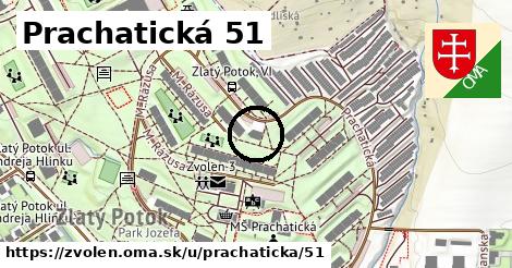 Prachatická 51, Zvolen