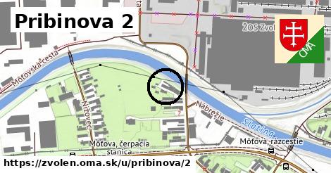 Pribinova 2, Zvolen