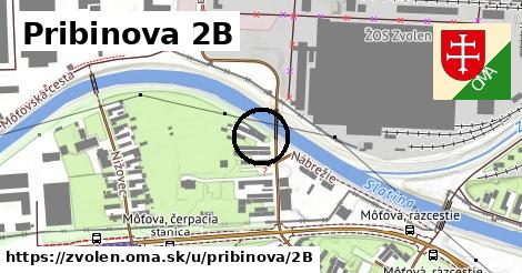 Pribinova 2B, Zvolen