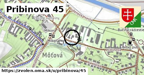 Pribinova 45, Zvolen