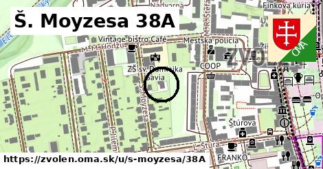 Š. Moyzesa 38A, Zvolen