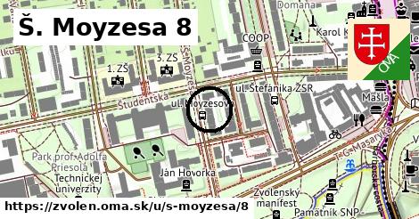 Š. Moyzesa 8, Zvolen