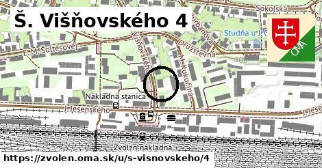 Š. Višňovského 4, Zvolen