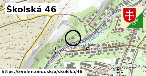 Školská 46, Zvolen