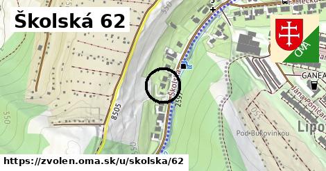 Školská 62, Zvolen