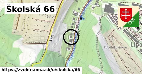 Školská 66, Zvolen