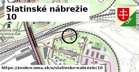 Slatinské nábrežie 10, Zvolen