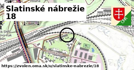 Slatinské nábrežie 18, Zvolen