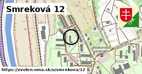 Smreková 12, Zvolen