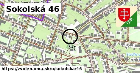 Sokolská 46, Zvolen