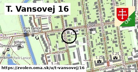 T. Vansovej 16, Zvolen