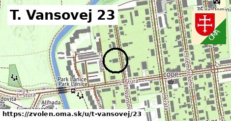 T. Vansovej 23, Zvolen