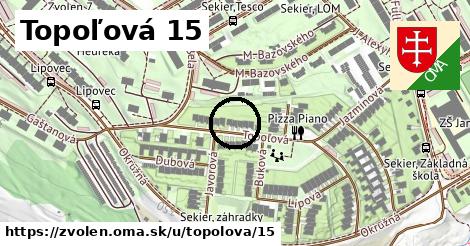 Topoľová 15, Zvolen