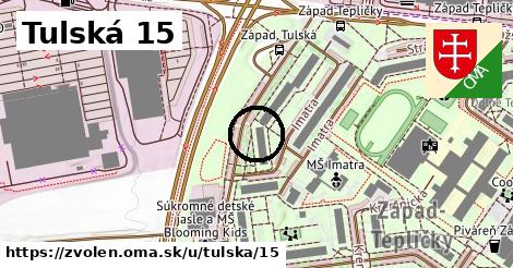 Tulská 15, Zvolen