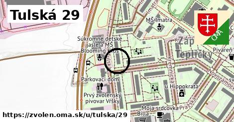 Tulská 29, Zvolen