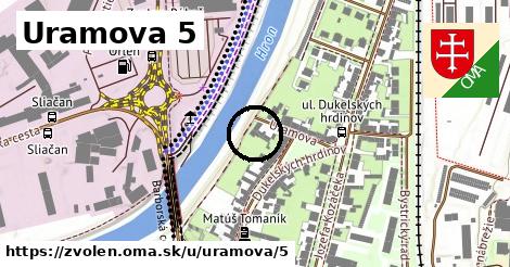 Uramova 5, Zvolen