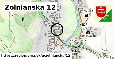 Zolnianska 12, Zvolen