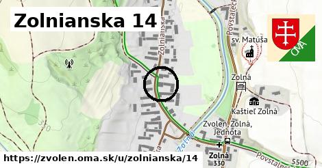 Zolnianska 14, Zvolen