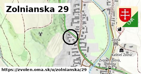 Zolnianska 29, Zvolen