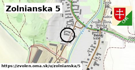 Zolnianska 5, Zvolen