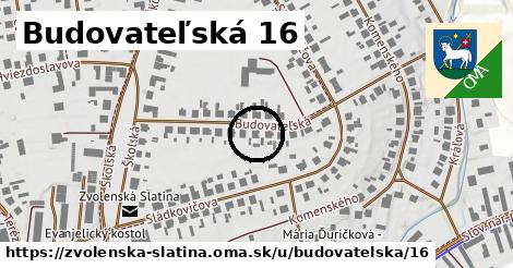 Budovateľská 16, Zvolenská Slatina