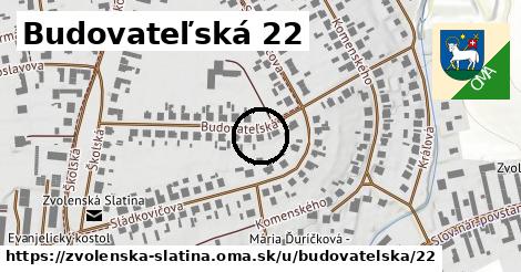 Budovateľská 22, Zvolenská Slatina