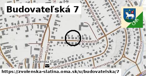 Budovateľská 7, Zvolenská Slatina