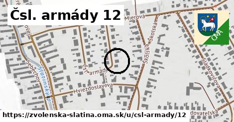 Čsl. armády 12, Zvolenská Slatina