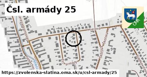 Čsl. armády 25, Zvolenská Slatina