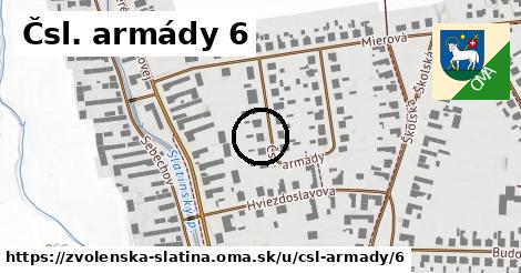 Čsl. armády 6, Zvolenská Slatina