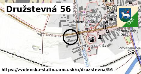 Družstevná 56, Zvolenská Slatina