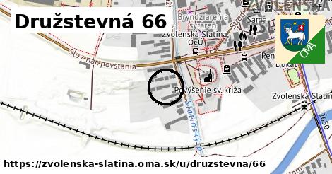 Družstevná 66, Zvolenská Slatina