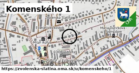 Komenského 1, Zvolenská Slatina