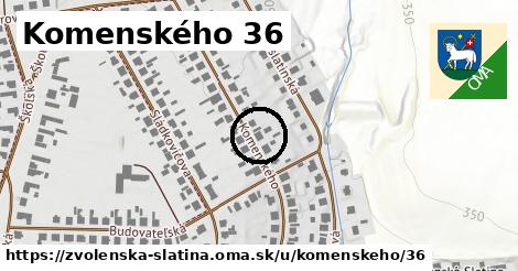 Komenského 36, Zvolenská Slatina