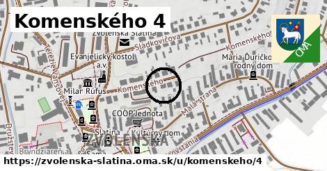 Komenského 4, Zvolenská Slatina