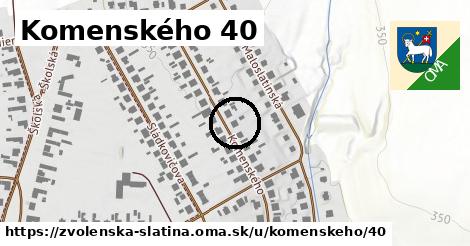 Komenského 40, Zvolenská Slatina