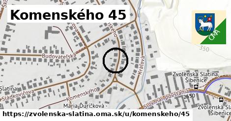 Komenského 45, Zvolenská Slatina