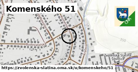 Komenského 51, Zvolenská Slatina